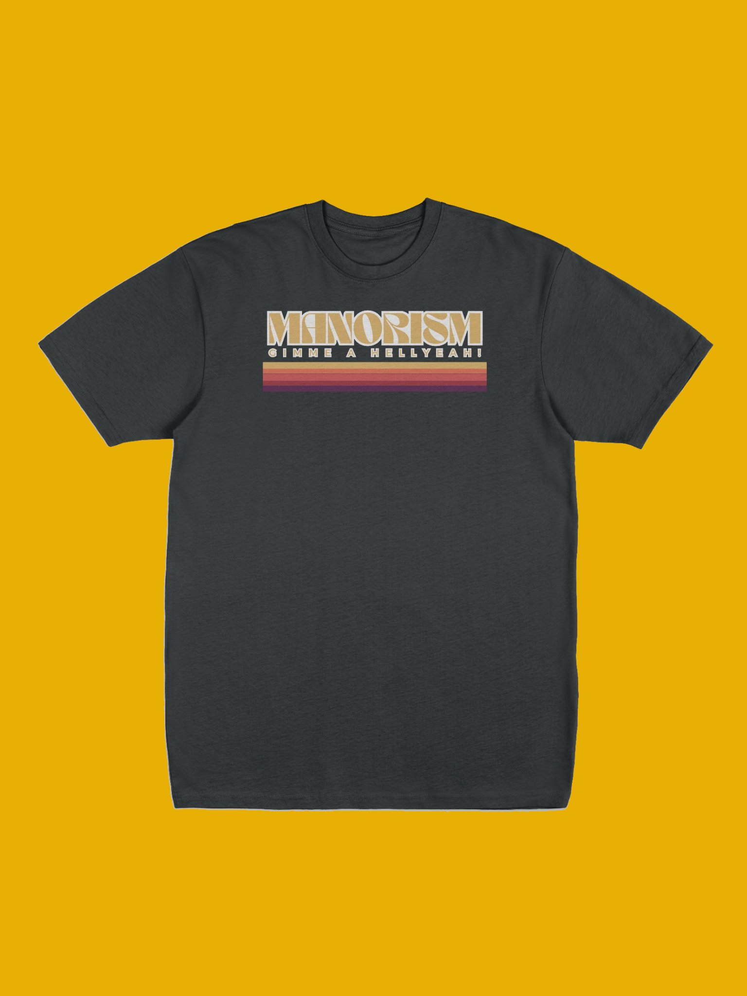 MANORISM "Can I get a Hellyeah!" product image (1)