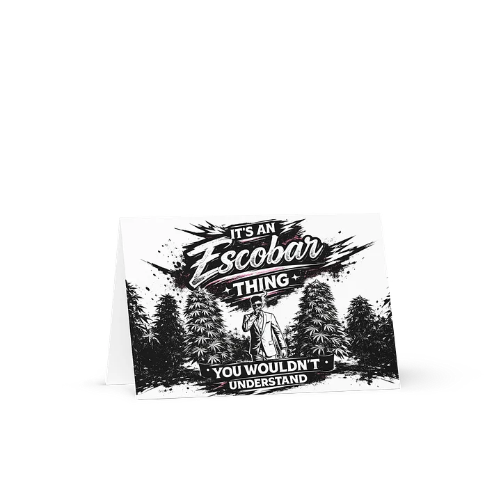 It's an Escobar Thing Card product image (1)