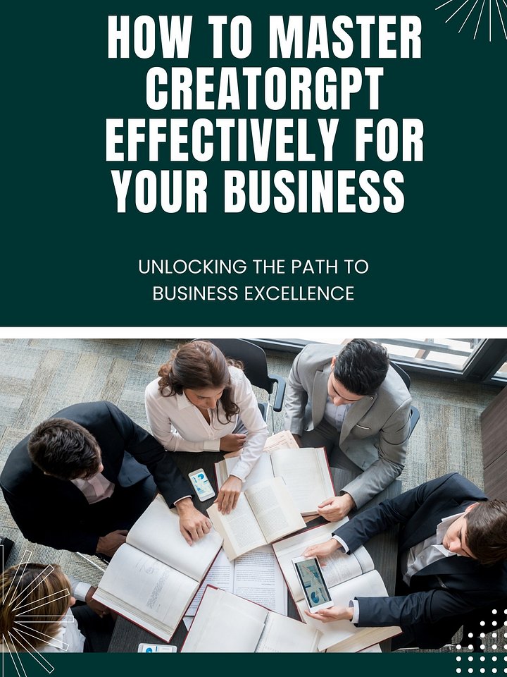 How to Master CreatorGPT Effectively for your Business product image (1)