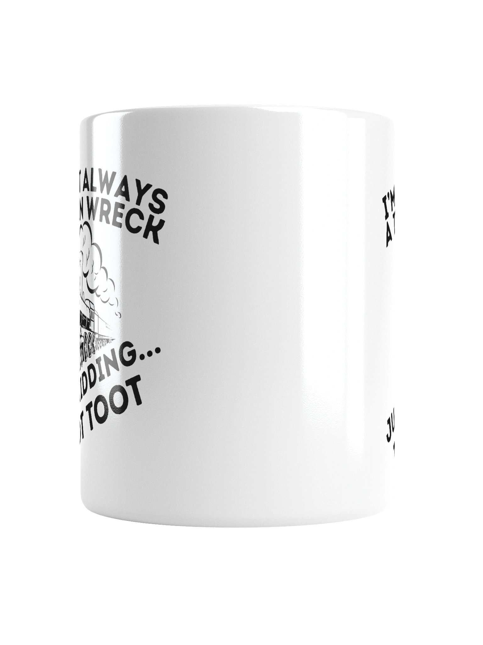 I'm A Train Wreck product image (6)
