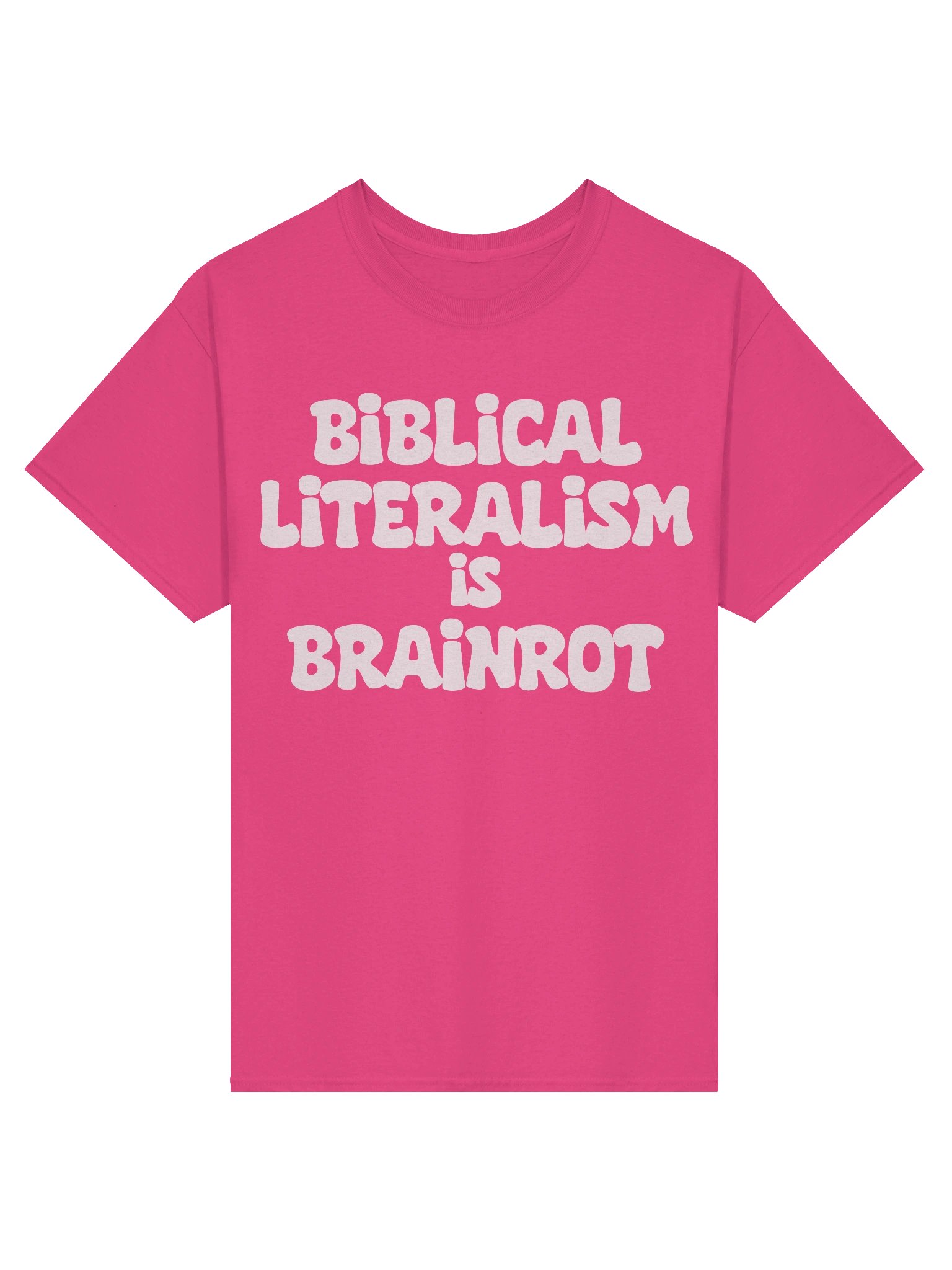 Biblical Literalism is Brainrot - Shirt product image (1)