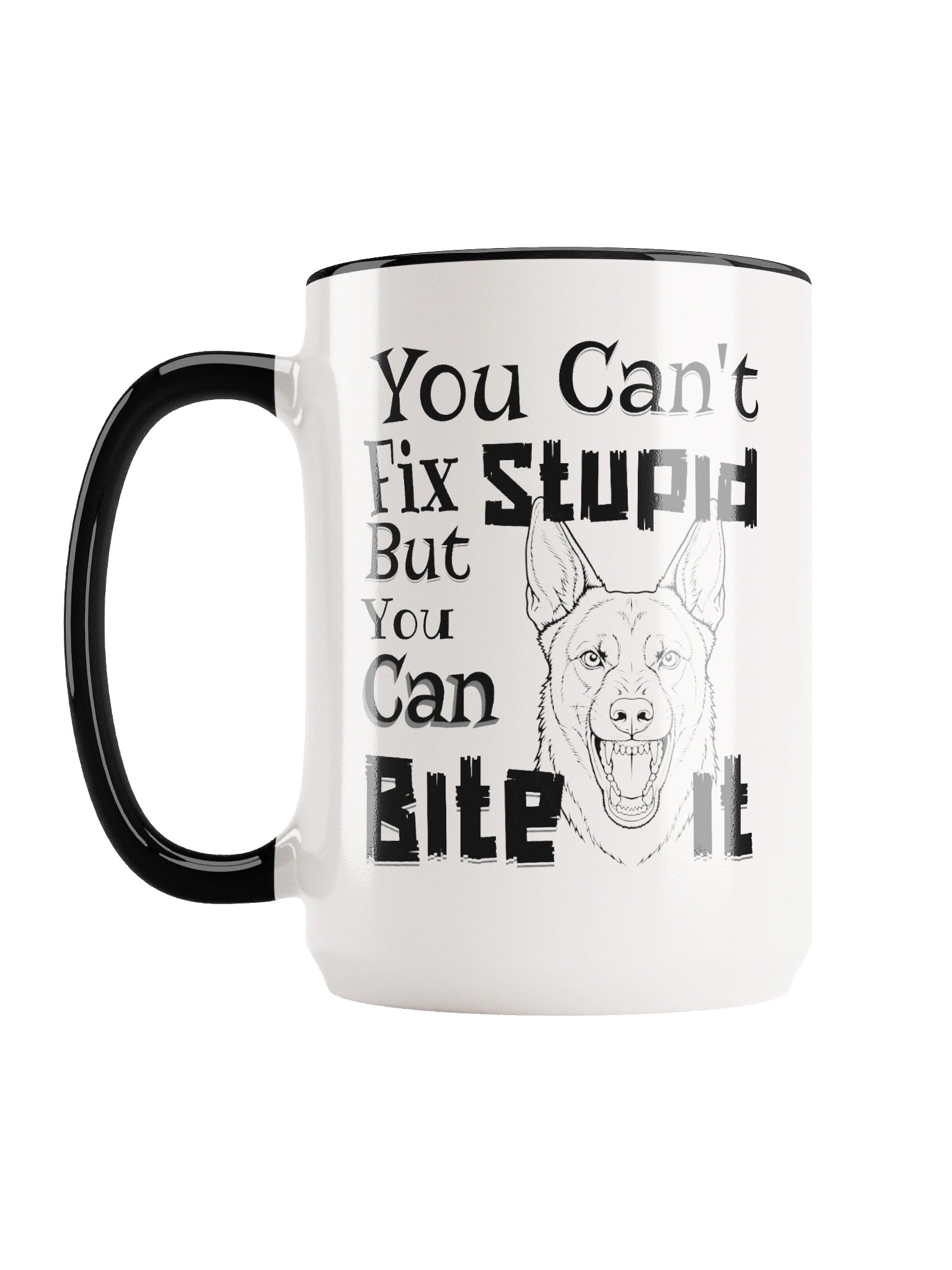 You Can't Fix Stupid But You Can Bite It - Two Toned Coffee Mug product image (2)