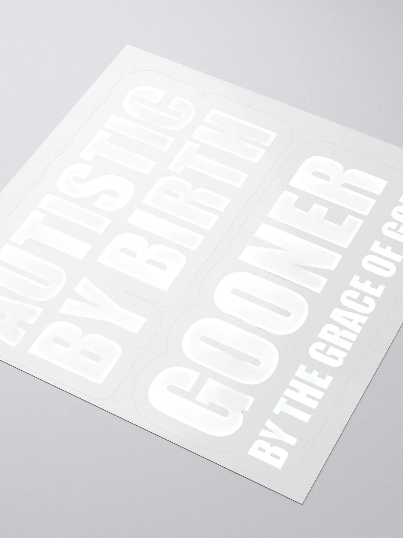Autistic By Birth Gooner By The Grace Of God Sticker product image (3)