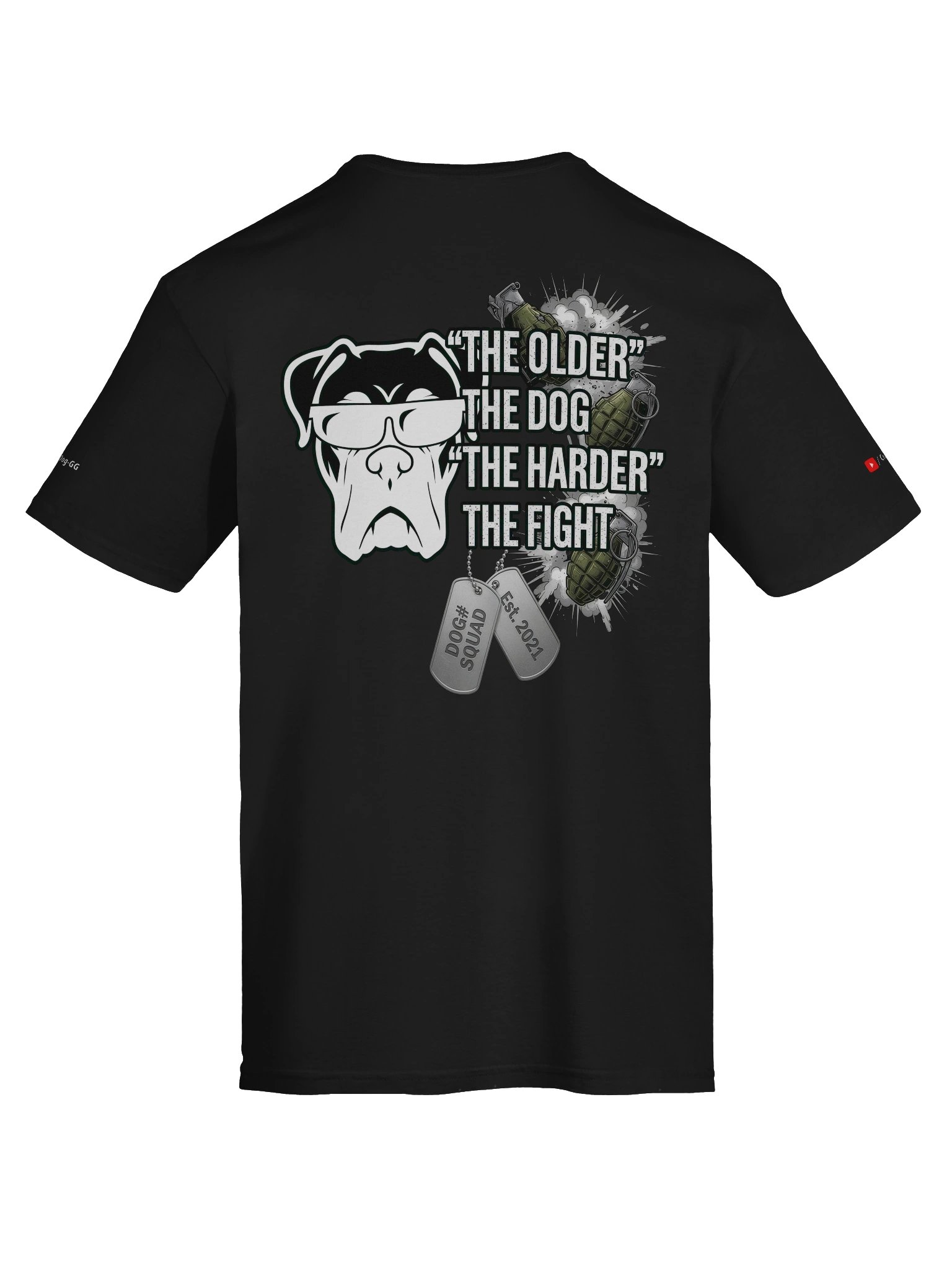 The older the dog the harder the fight - V3 product image (7)