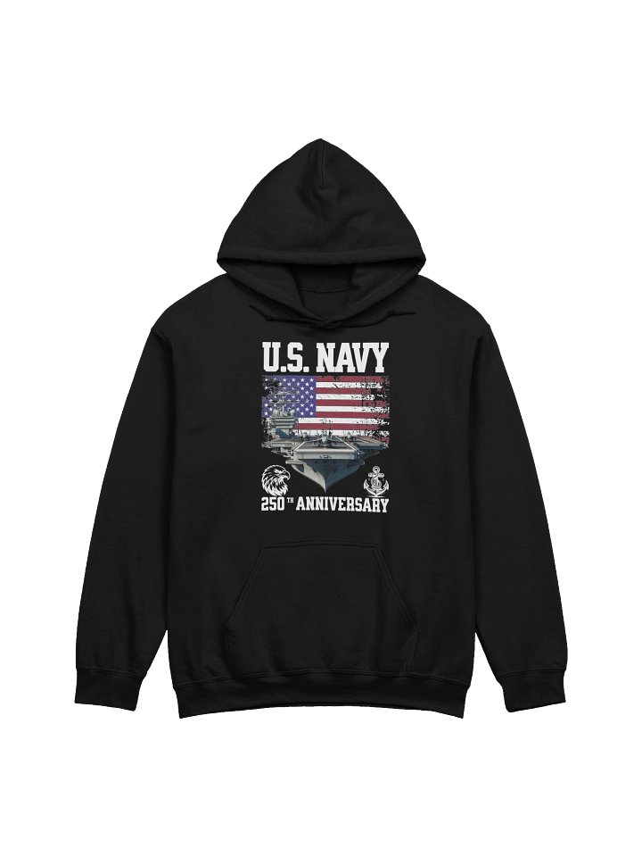 US Navy 250th Anniversary Hoodie, Patriotic Military Sweatshirt, Vintage American Flag Navy Shirt, USA Navy Gift Hoodie product image (4)