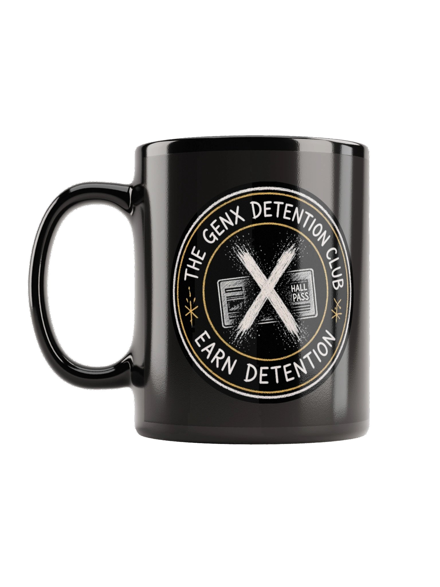 Earn Detention Hall Pass Mug product image (1)