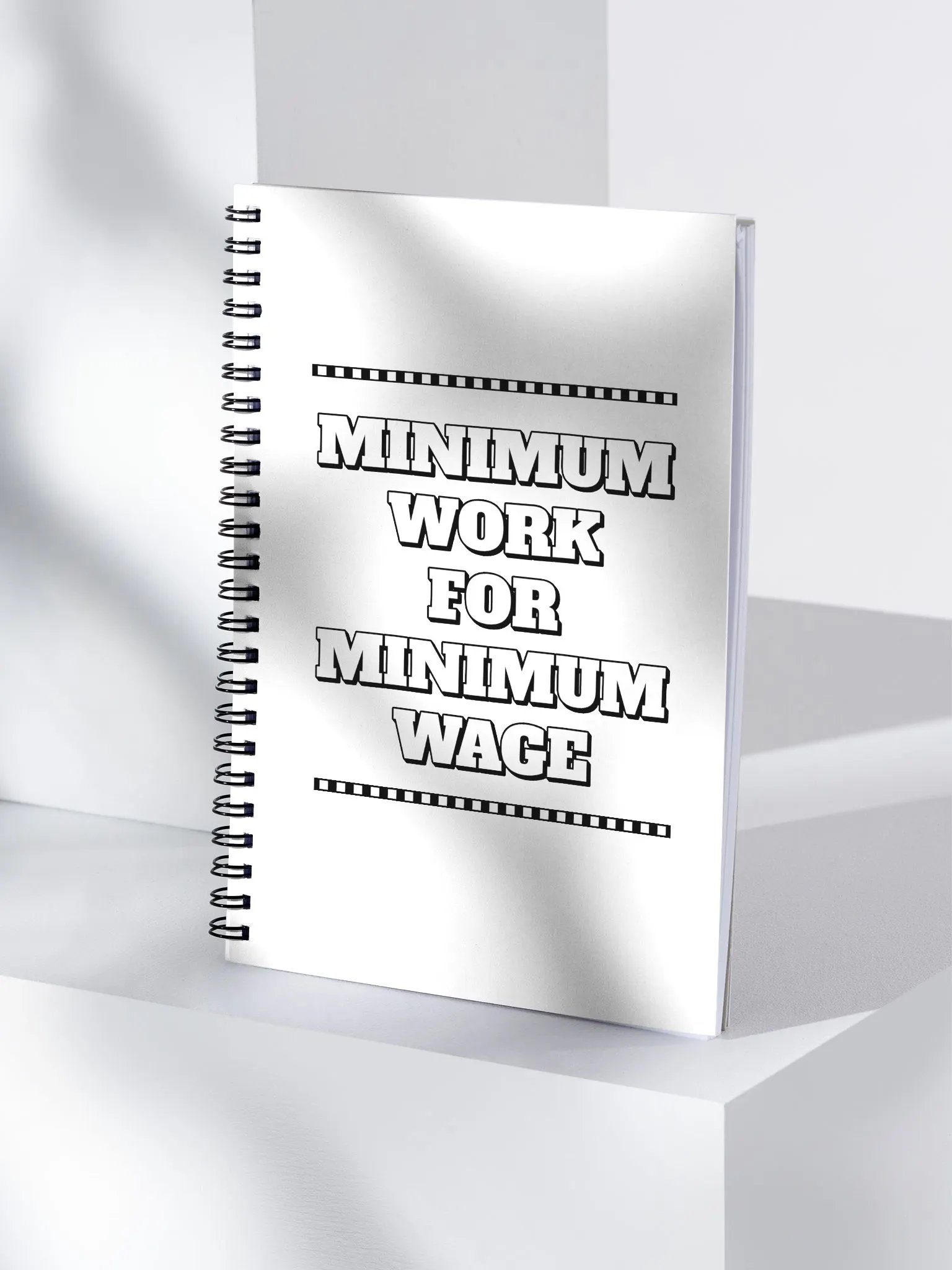 Minimum Work For Minimum Wage - Funny Spiral Notebook product image (4)