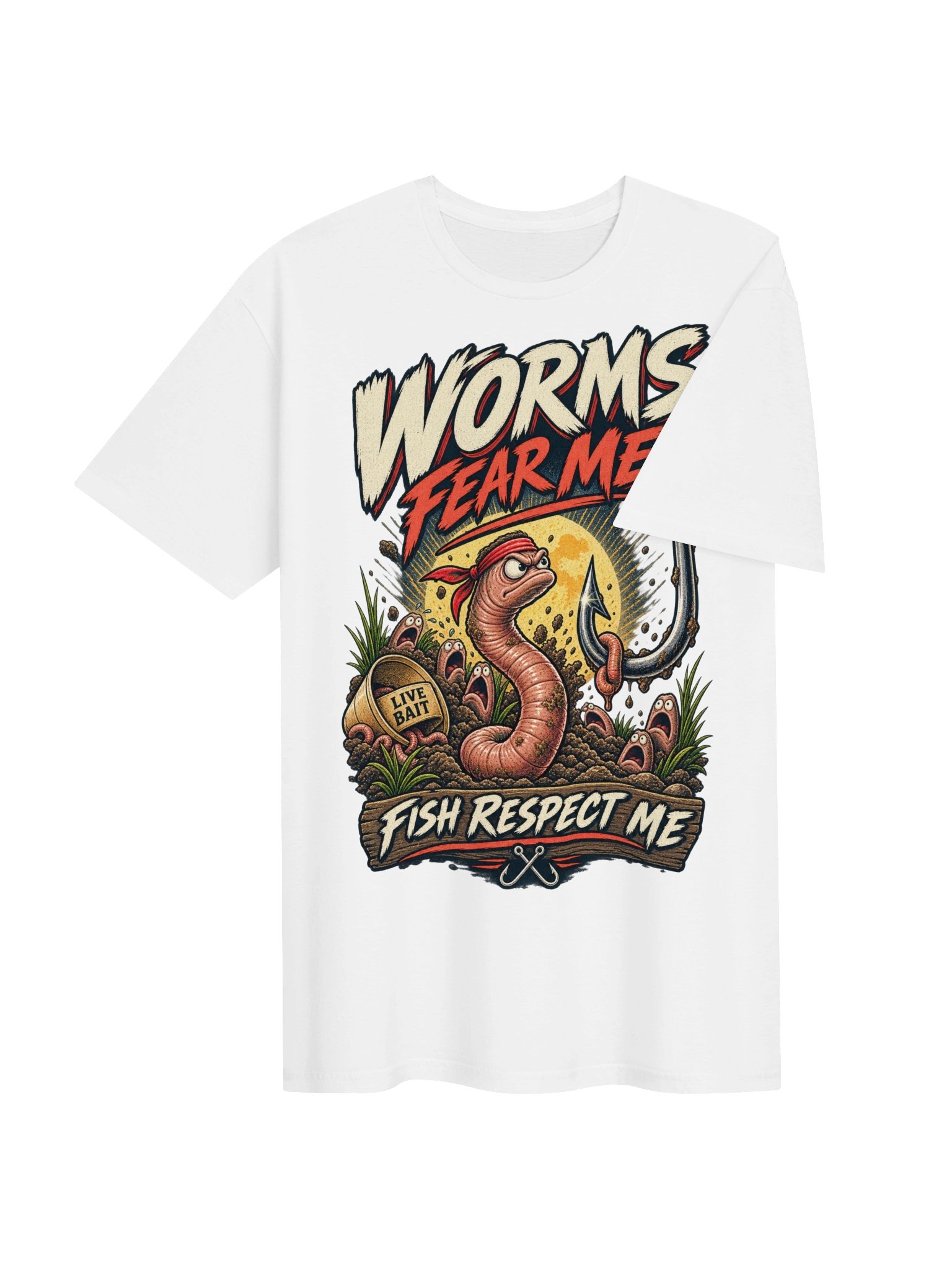 Worms Fear Me, Fish Respect Me T-shirt product image (4)