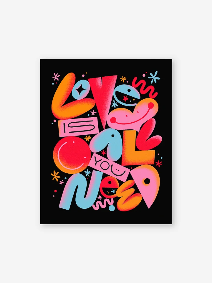 Love is All You Need Print product image (4)