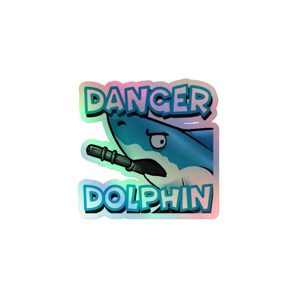 Danger Dolphin Holographic Sticker product image (1)