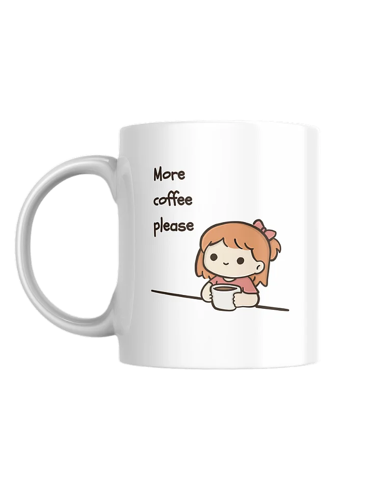 More Coffee Please Mug product image (2)