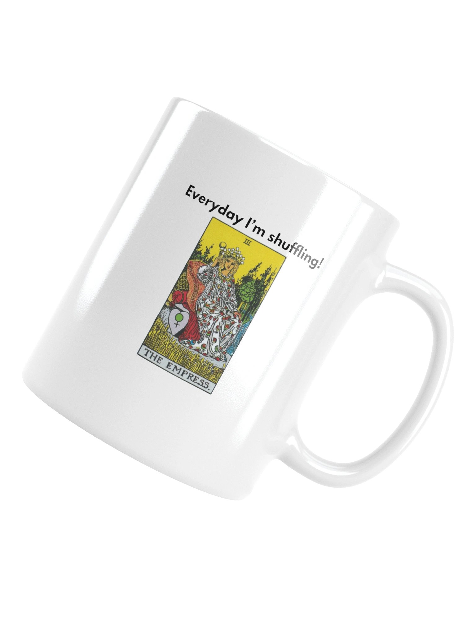 Everyday I’m Shuffling – Empress Mug product image (15)