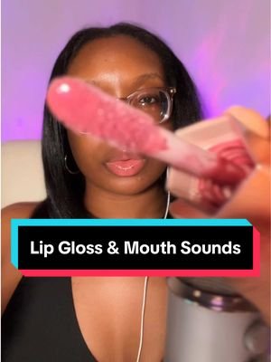 Sticky lip gloss pumping with Fenty Beauty Gloss Bomb & tingly mouth sounds for relaxation 😴 #asmr #fyp #relaxingvideos #personalattention #asmrcommunity 