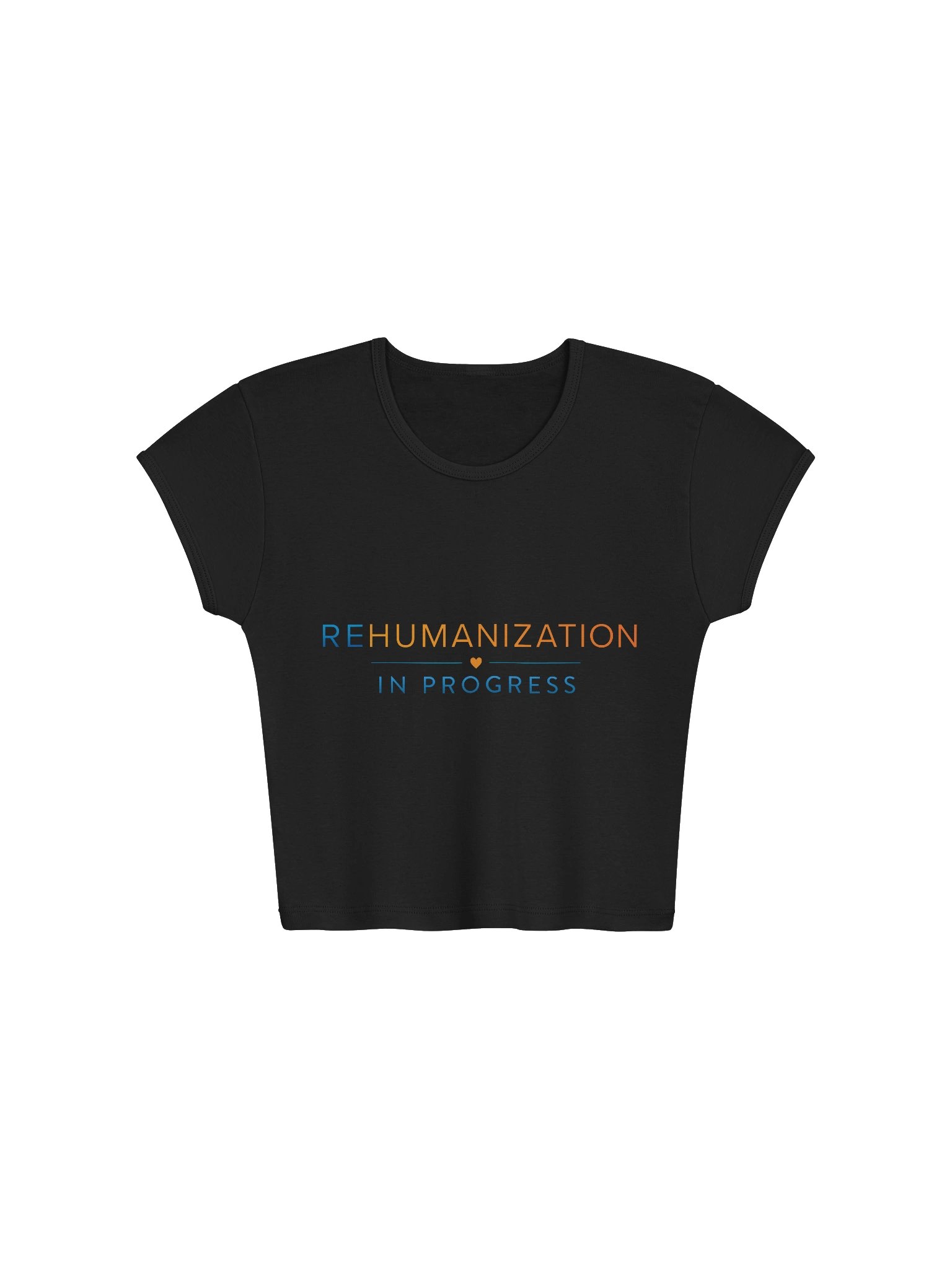 Rehumanization In Progress Women's Baby Tee product image (2)