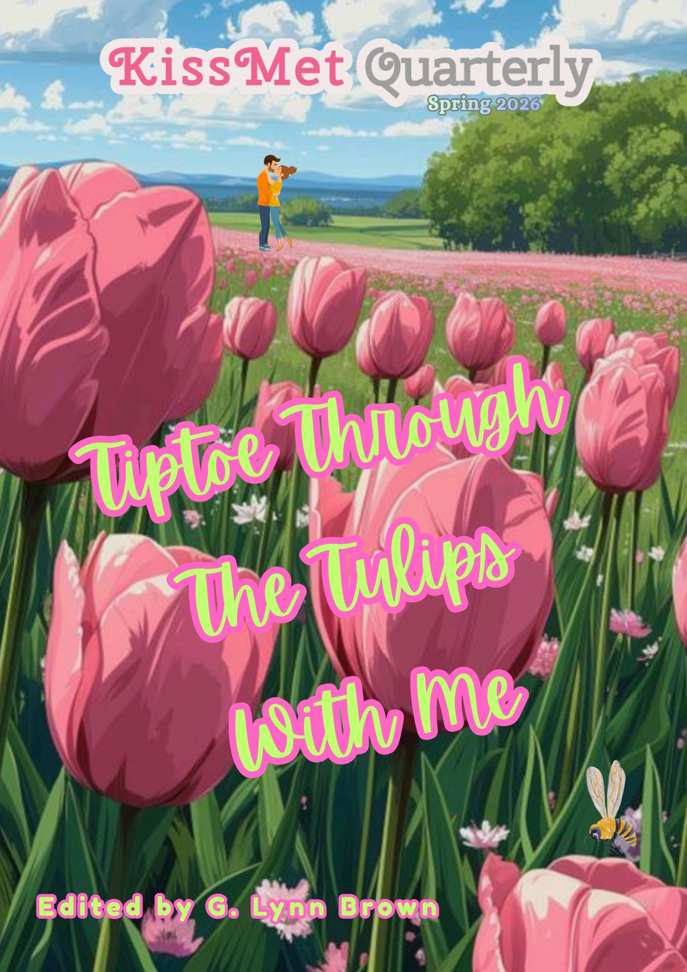 20 Copies of KissMet Quarterly: Spring Issue 2026 "Tiptoe Though The Tulips With Me" Contributor Copies (Qty 20) product image (1)