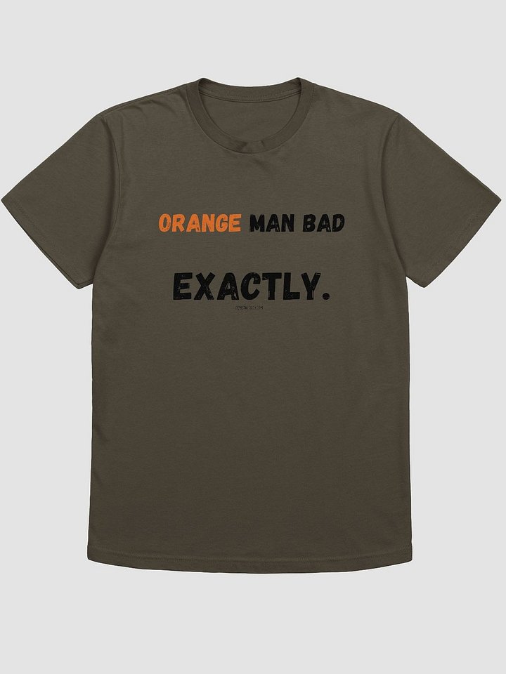 The Orange Man IS Bad Supersoft Slim Fit T-Shirt product image (2)