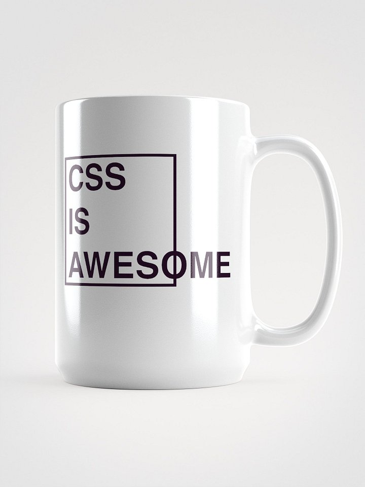CSS Is Awesome (Until You Try It): White Glossy Mug product image (1)