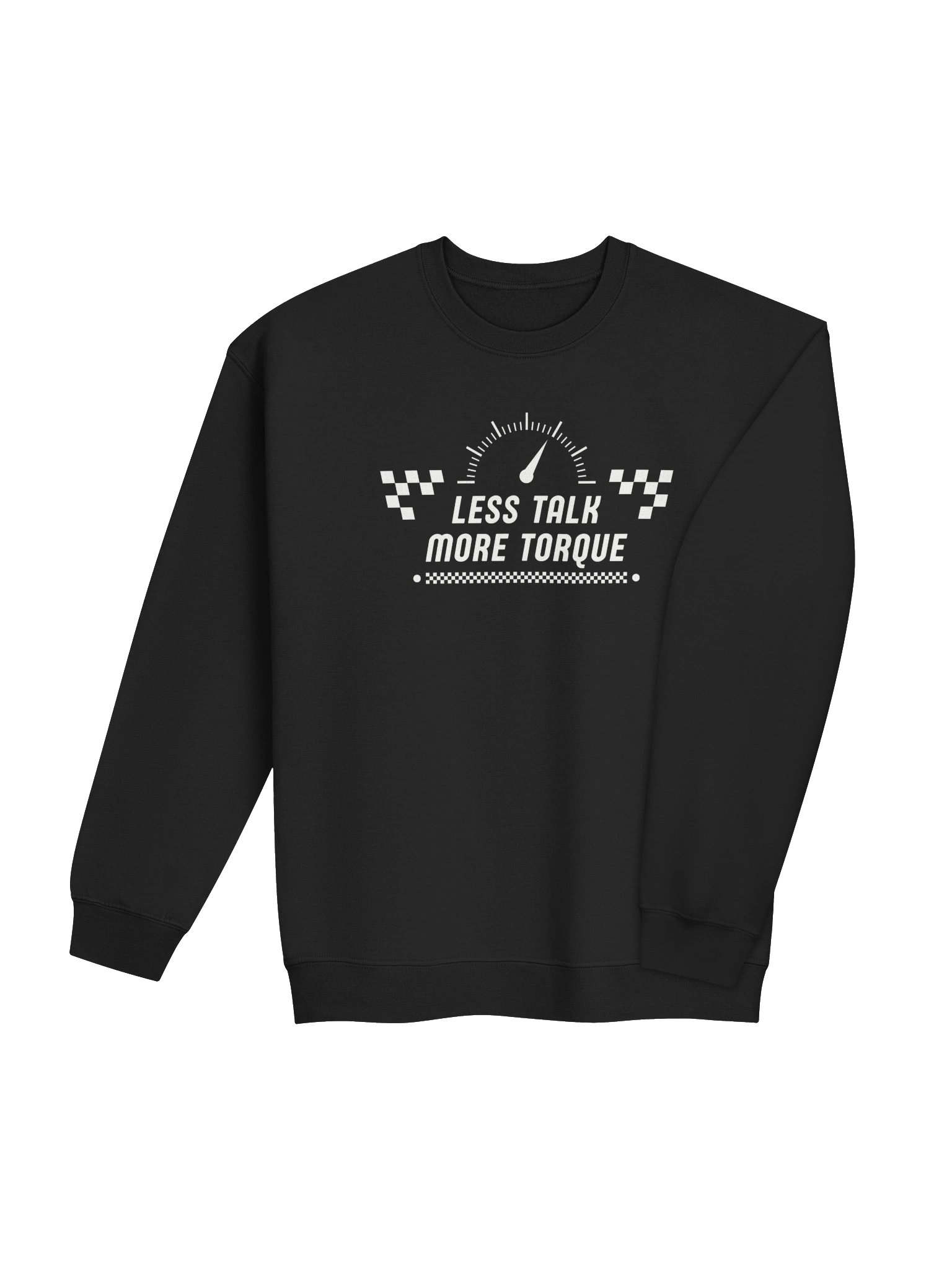 Less Talk More Torque Sweatshirt product image (8)