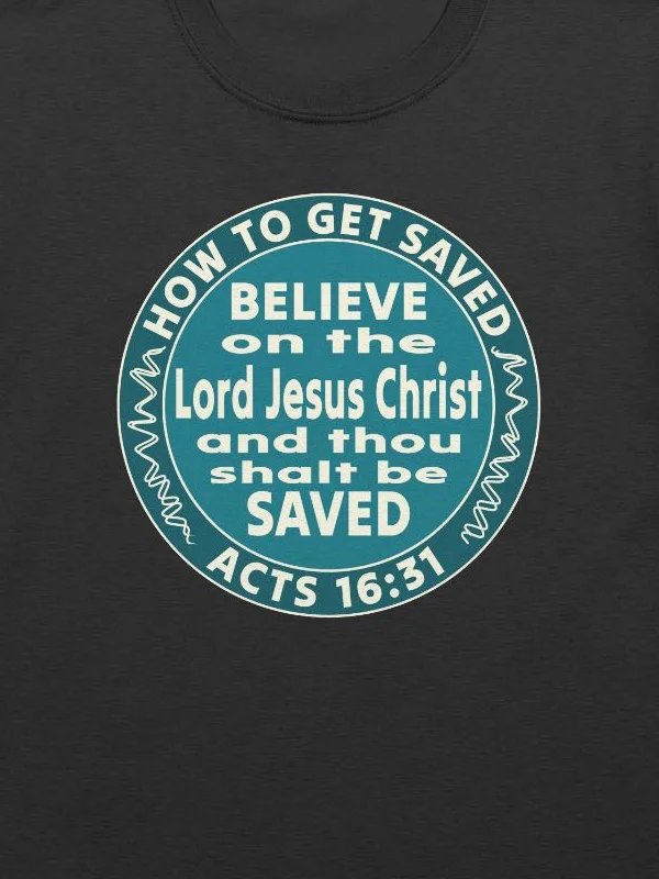 How To Get Saved T-Shirt product image (5)