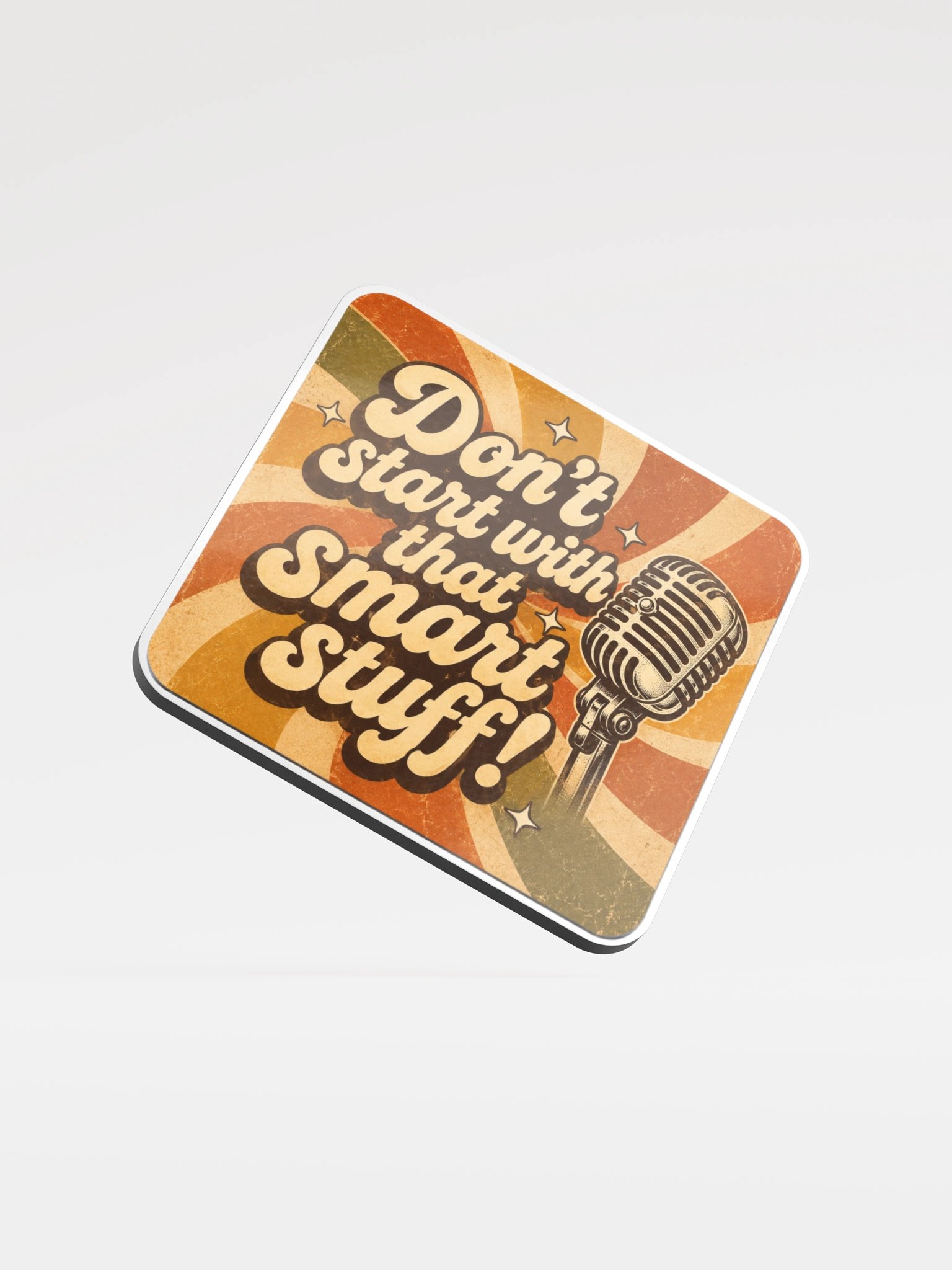 Lance Russell "Don't start with that smart stuff!" Cup Coaster product image (1)