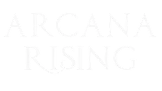 ArcanaRising