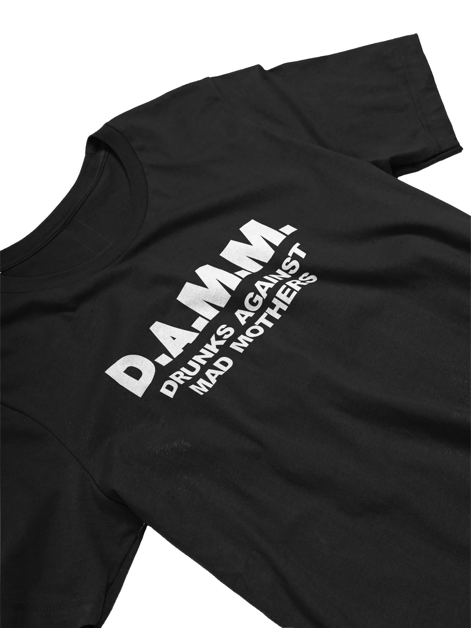 DAMM - DRUNKS AGAINST MAD MOTHERS TEE product image (1)