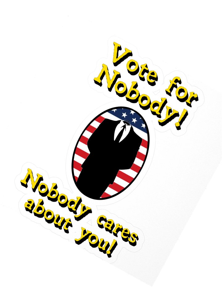 Vote for Nobody product image (2)