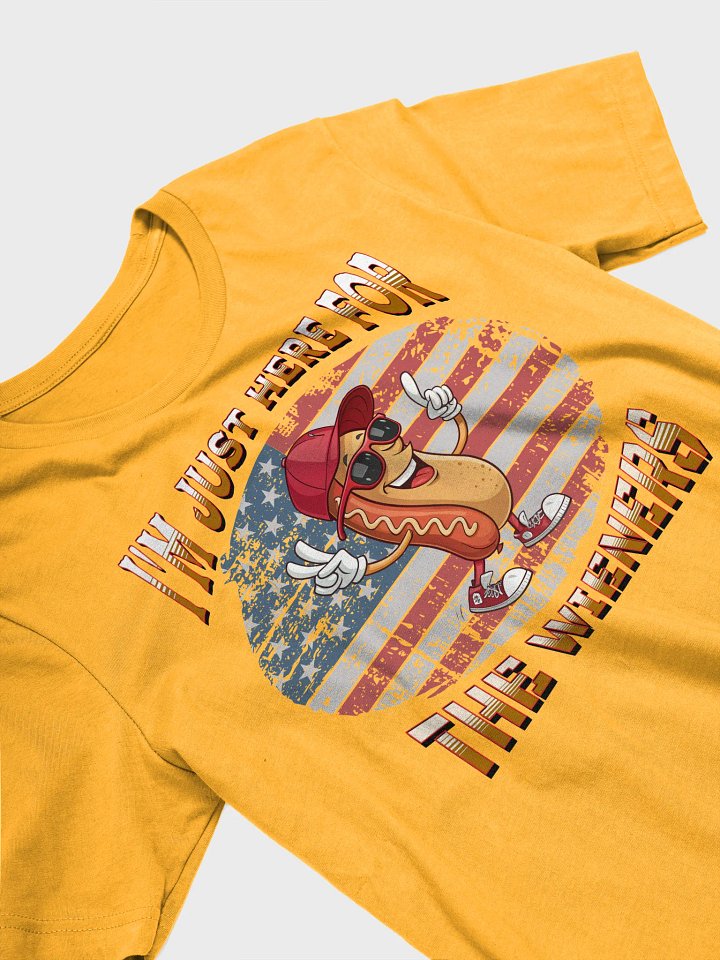 Im Just Here For The Wieners Patriotic Cool Tee product image (2)