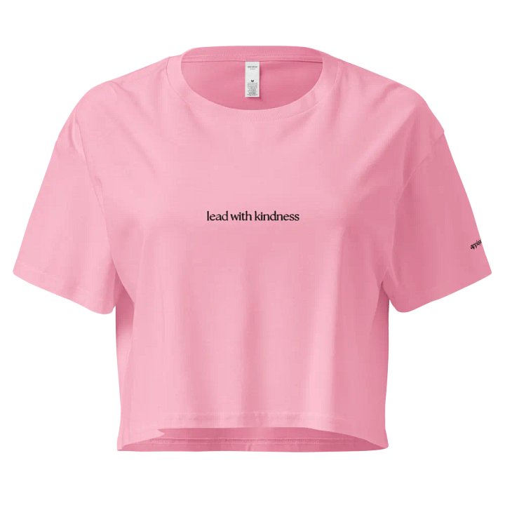 lead with kindness cropped tee [embroidered] product image (1)