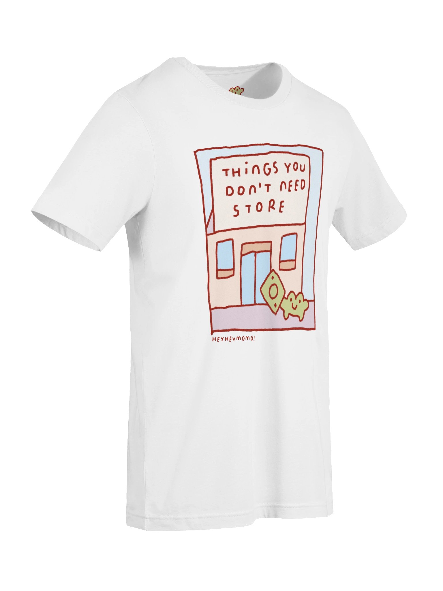 Things you don't need Store - T-Shirt product image (6)
