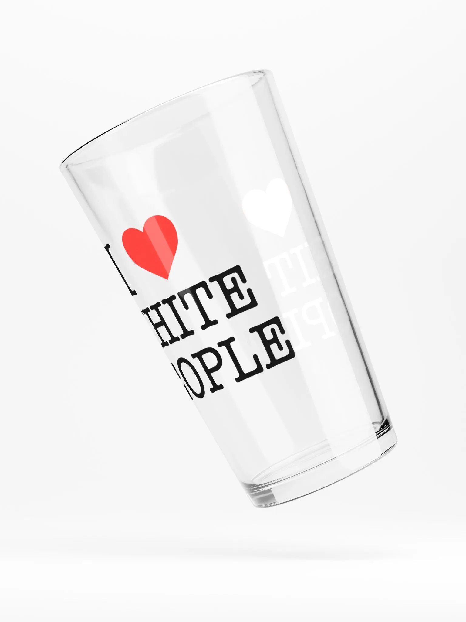 I Love White People - Glass product image (6)