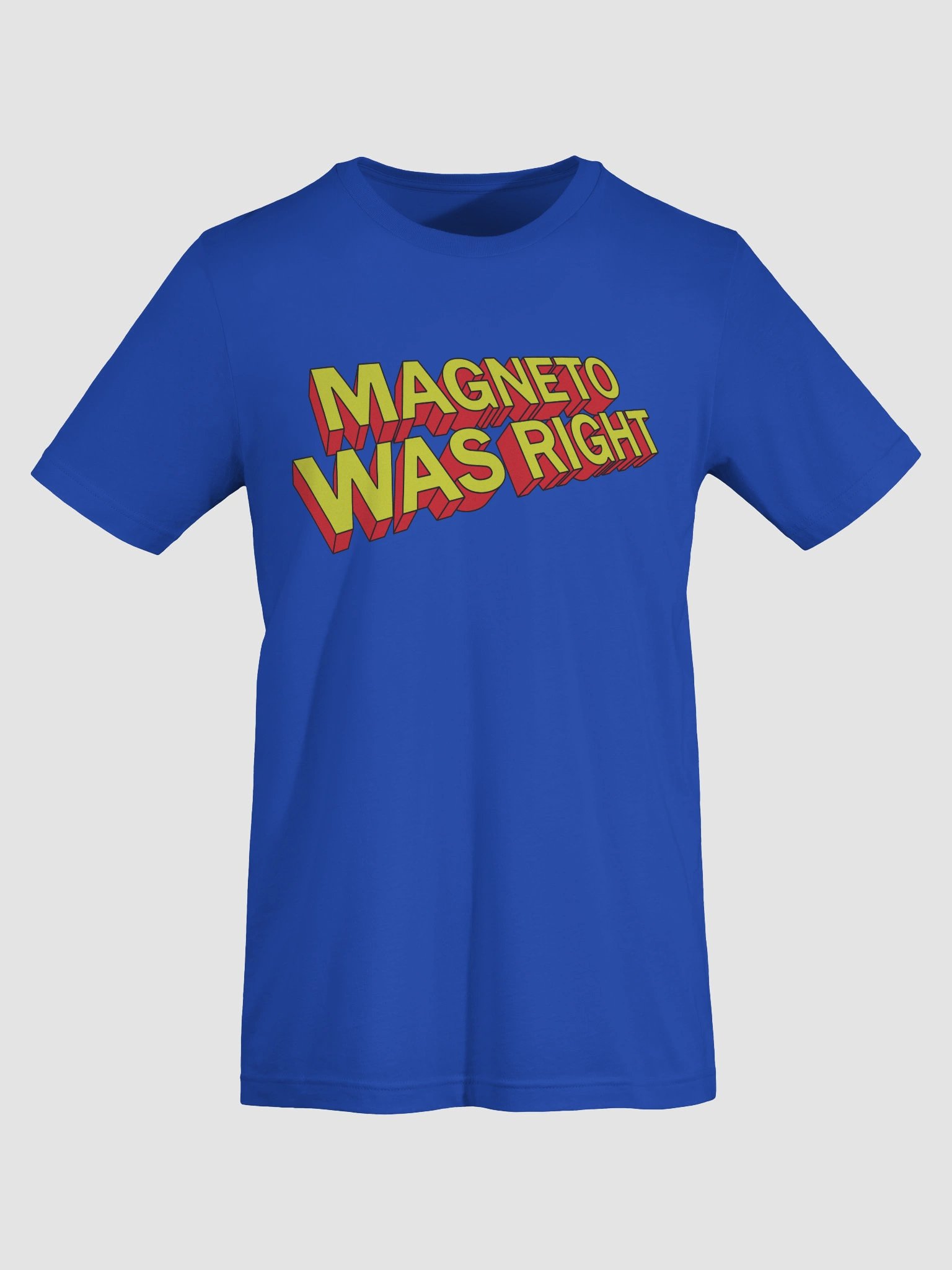 Magneto Was Right Tee product image (7)