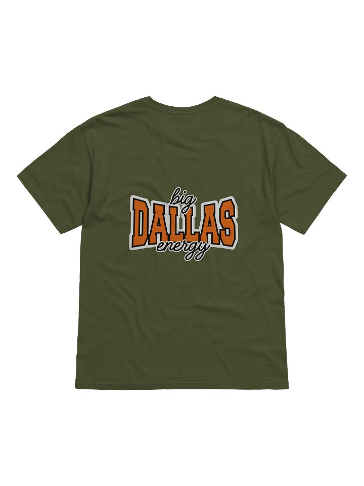 Big Dallas Energy Comfort Colors Back Logo Tee product image (16)