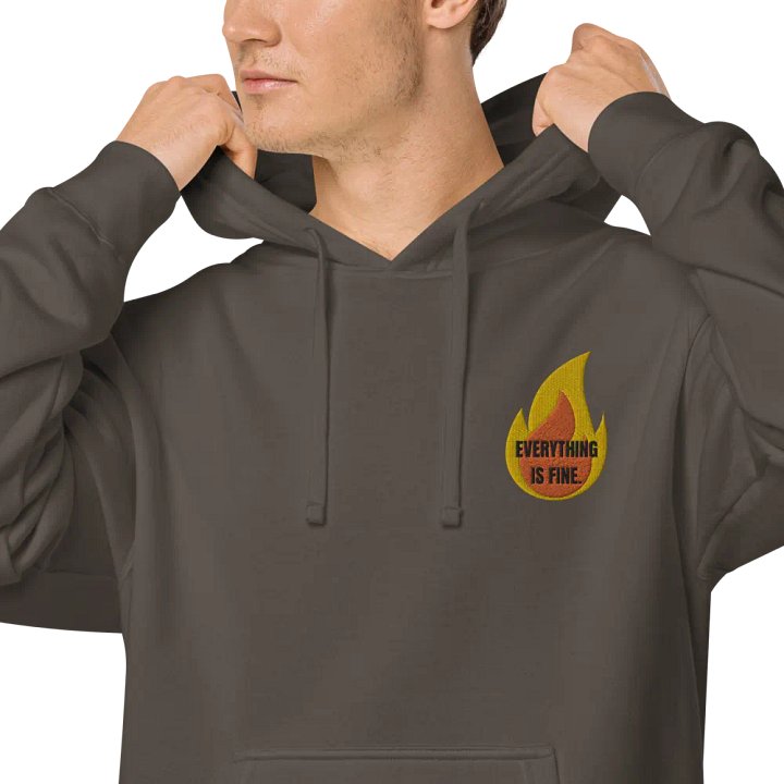 Everything is Fine Hoodie. product image (12)