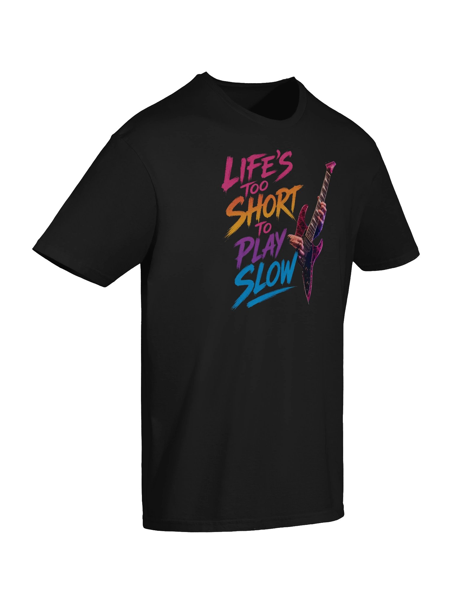 Life's too short to play slow - guitar t-shirt | funny guitar t-shirts product image (7)
