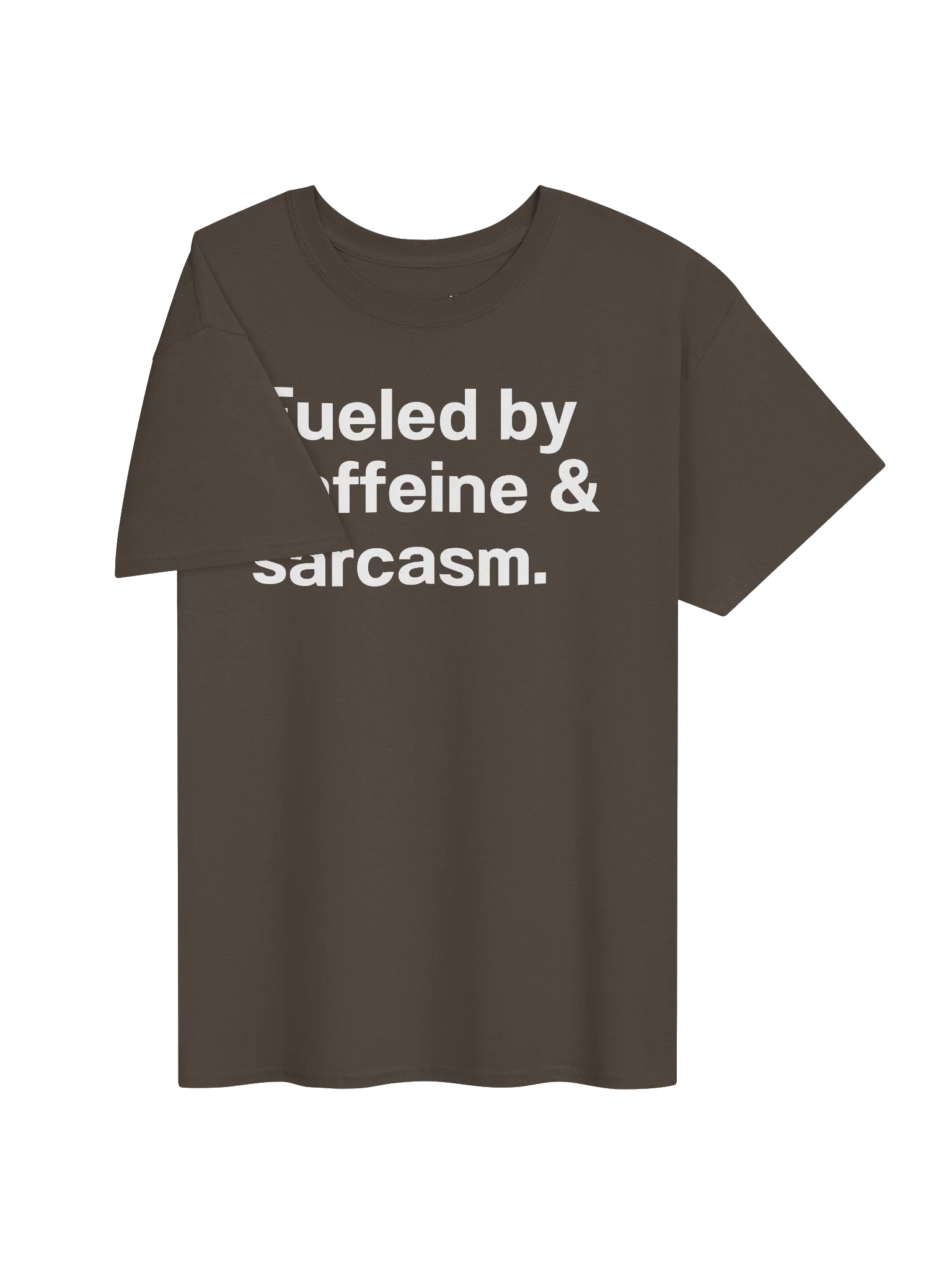 Fueled by caffeine & sarcasm. Unisex Shirt product image (24)