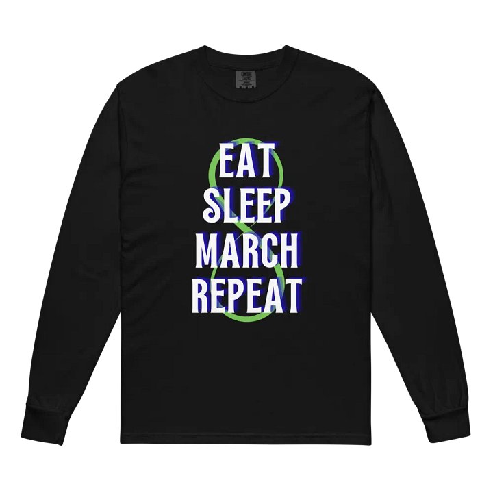 EAT SLEEP MARCH REPEAT product image (2)