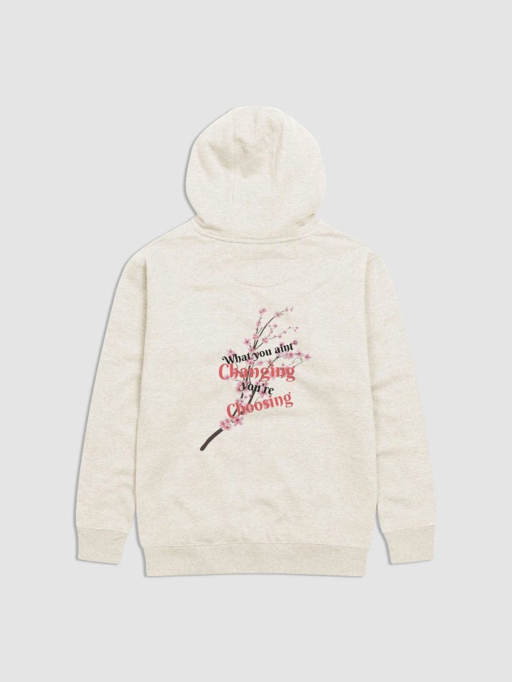 CF What You Aint Changing Unisex Hoodie product image (8)