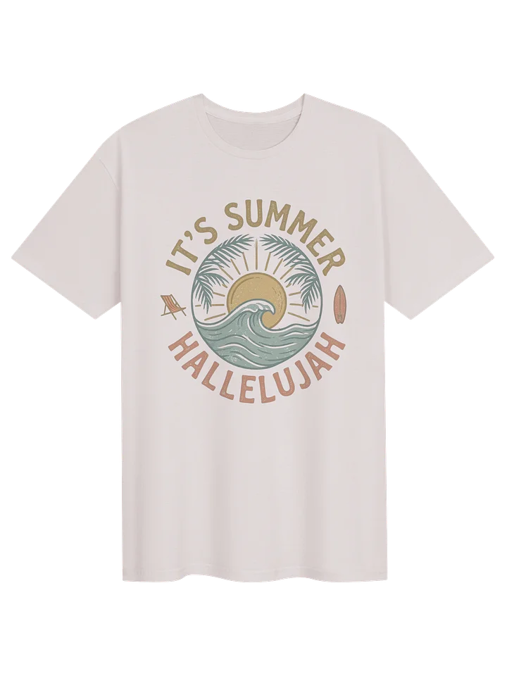 It's (Still) Summer Hallelujah Tee | Summer T-Shirt product image (1)