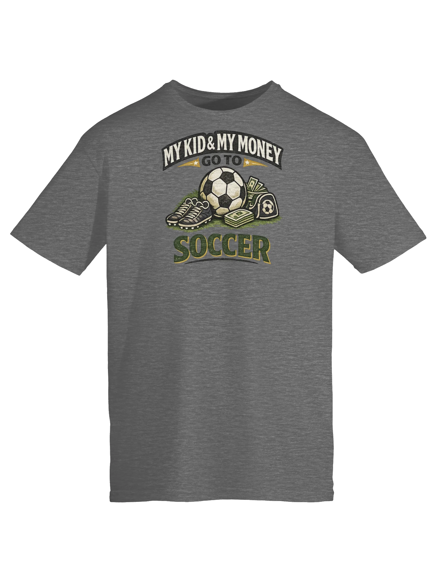 My Kid & My Money Go to Soccer Tee product image (5)