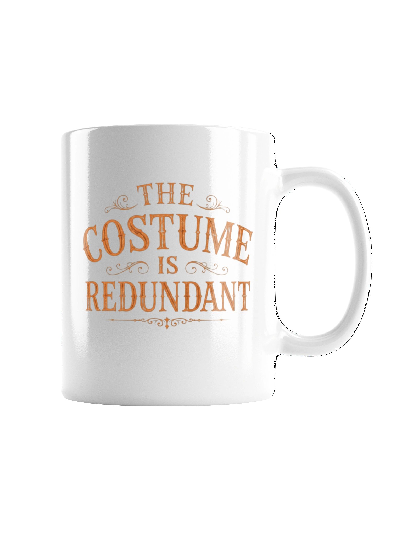 The Costume Is Redundant Halloween Mug product image (3)