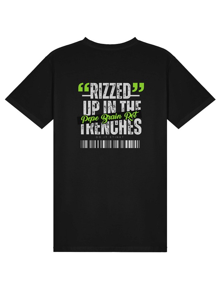 Rizzed Up In The Trenches Black T-Shirt product image (2)