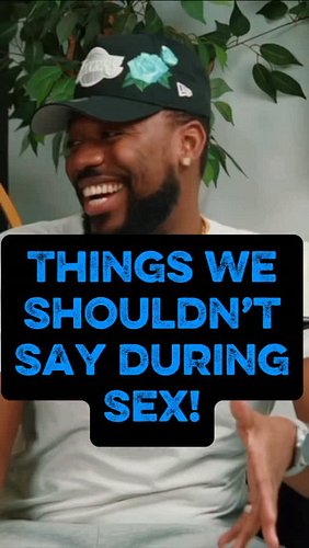 There’s something’s that shouldn’t be said during grown up activities because the other person may feel uncomfortable or may ...
