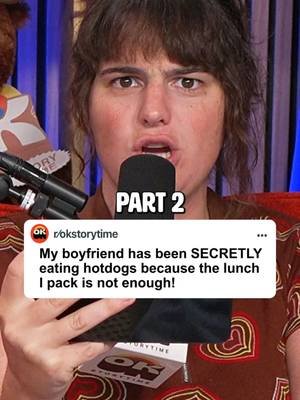 My boyfriend has been SECRETLY eating hotdogs because the lunch I pack is not enough! Part 2
 🎙OK Storytime is a Reddit comedy & relationship podcast where we react to the internet's wildest Reddit stories. From relationship drama and AITA to family conflicts, cheating stories, and unbelievable real-life situations, we bring you new episodes every day.  #reddit #redditstories #redditreadings #reddit_tiktok