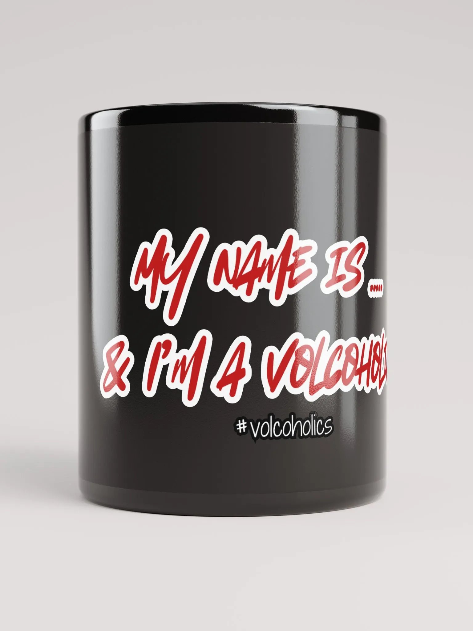 My Name Is... Volcoholic Mug product image (1)
