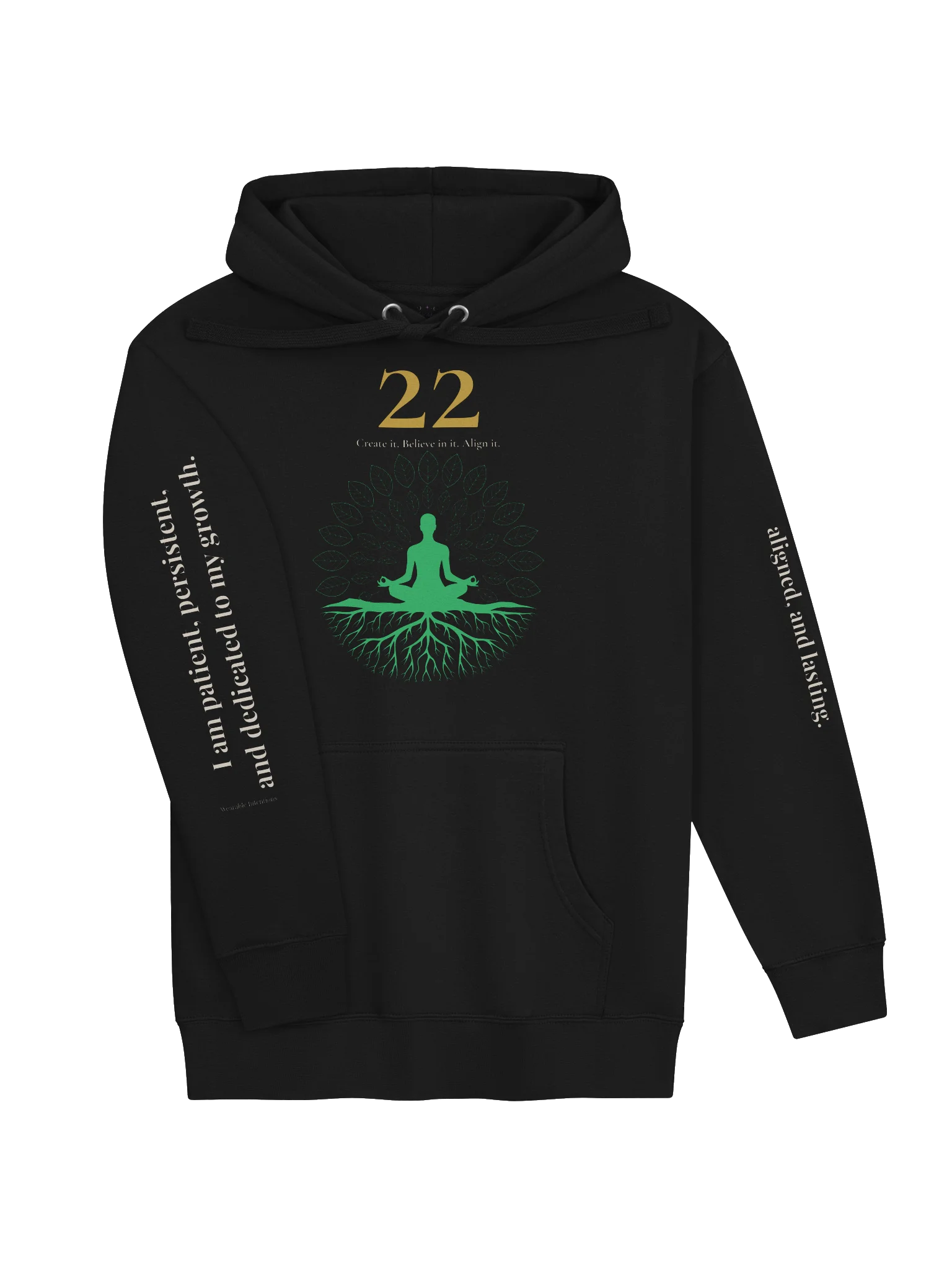 22 — Create • Believe • Align Hoodie product image (3)