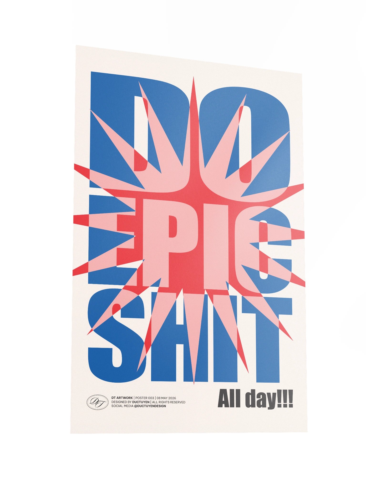 "DO EPIC SHIT" Print Poster (Unframe) product image (4)