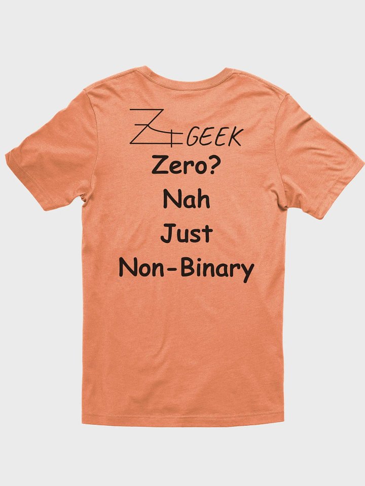 Zero? Nah. Just Non-Binary Light 2 product image (2)