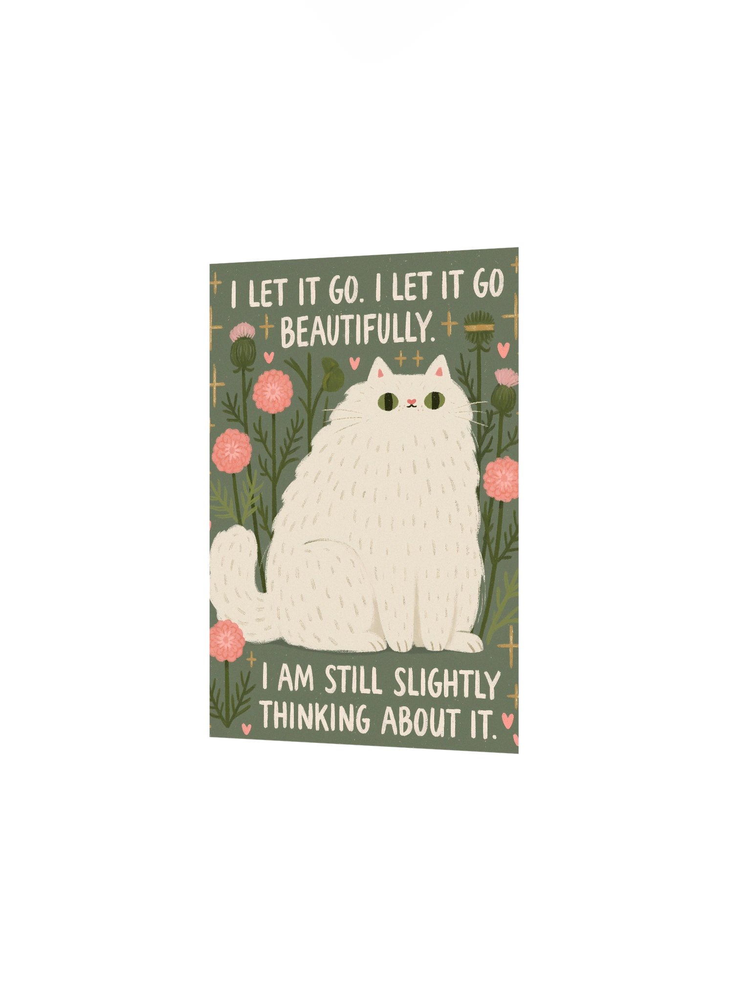 I Let It Go Cat Quote Poster product image (13)