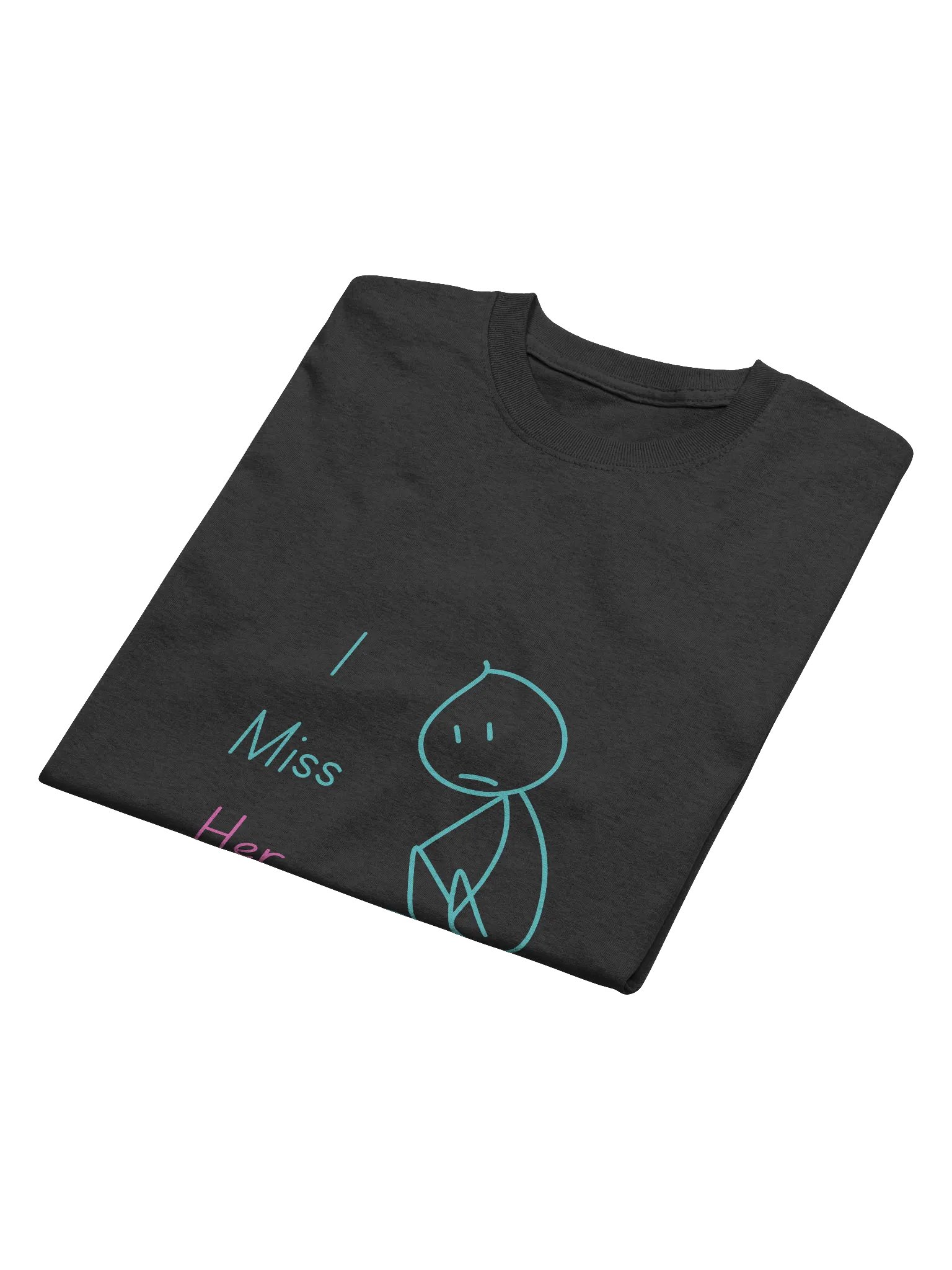 I Miss Her Tee product image (4)